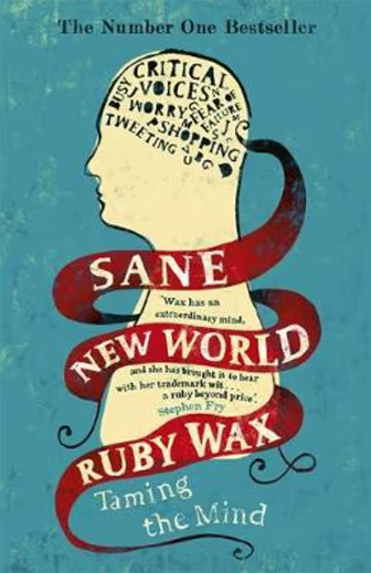 Sane New World - Taming the Mind