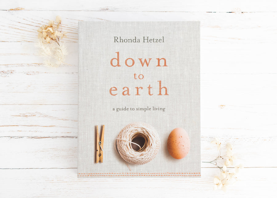 Down To Earth: A Guide to Simple Living